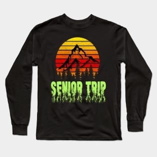 senior trip 2022 Long Sleeve T-Shirt